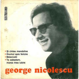 George Nicolescu ‎– Și...