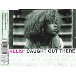 Kelis ‎– Caught Out There...
