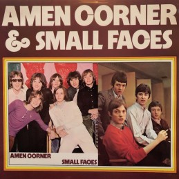 Small Faces / Amen Corner -...