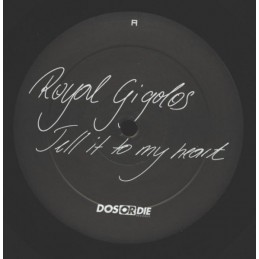 Royal Gigolos – Tell It To...