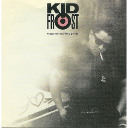Kid Frost – Hispanic...
