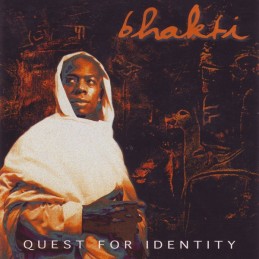 Bhakti - Quest For Identity
