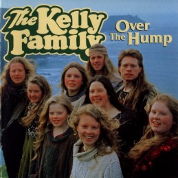 The Kelly Family - Over The...