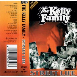 The Kelly Family – Street Life