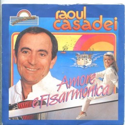 Raoul Casadei – Amore E...