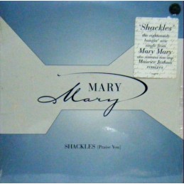 Mary Mary – Shackles...