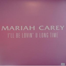 Mariah Carey – I'll Be...