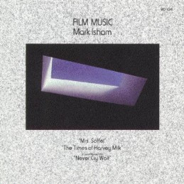 Mark Isham – Film Music