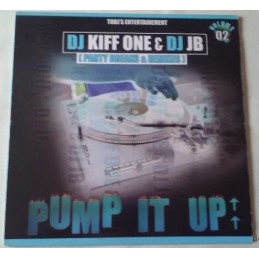 Dj Kiff One & DJ JB – Pump...