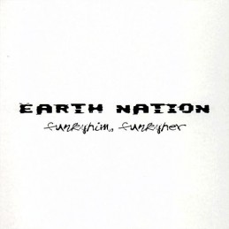 Earth Nation – Funky Him,...