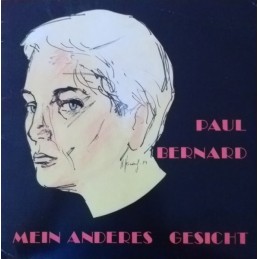 Paul Bernard – Mein Anderes...