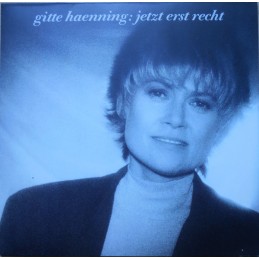Gitte Haenning – Jetzt Erst...