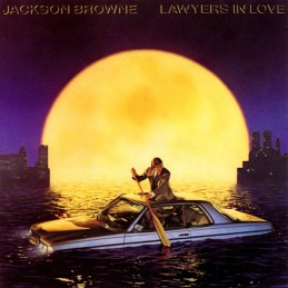 Jackson Browne – Lawyers In...