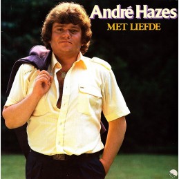 André Hazes – Met Liefde