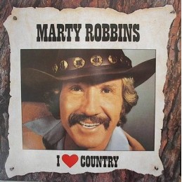 Marty Robbins – I Love Country