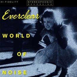 Everclear – World Of Noise