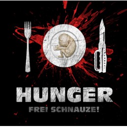 Frei Schnauze! – Hunger!