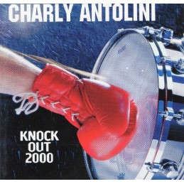 Charly Antolini – Knock Out...