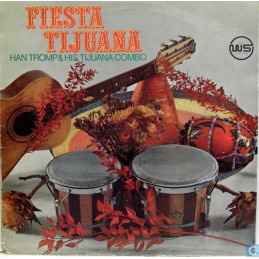 Han Tromp & His Tijuana...