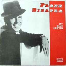 Frank Sinatra – My Blue Heaven