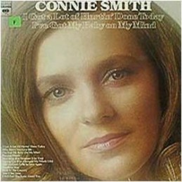 Connie Smith ‎– I Got A Lot...