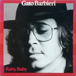 Gato Barbieri – Ruby, Ruby