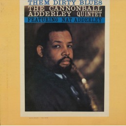 The Cannonball Adderley...