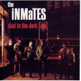 The Inmates ‎– Shot In The...