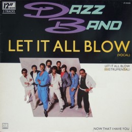 Dazz Band ‎– Let It All Blow