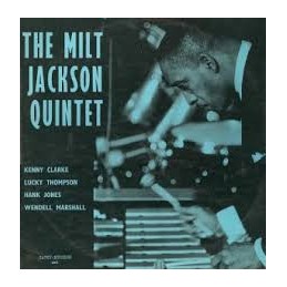 The Milt Jackson Quintet –...