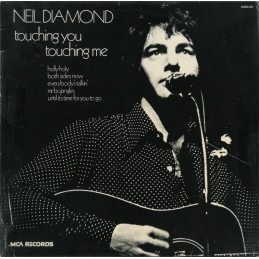 Neil Diamond – Touching...