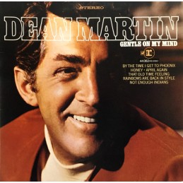Dean Martin – Gentle On My...