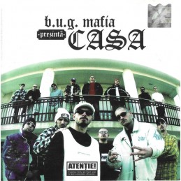 B.U.G. Mafia - Prezintă Casa