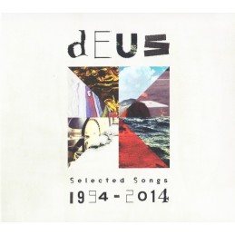 dEUS - Selected Songs 1994...