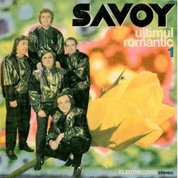 Savoy - Ultimul Romantic (1)