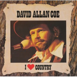 David Allan Coe - I ❤ Country