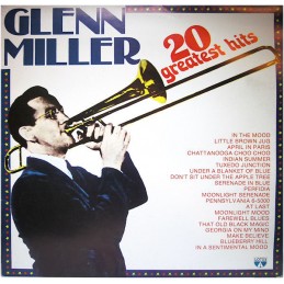 Glenn Miller - 20 Greatest...