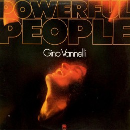 Gino Vannelli ‎– Powerful...
