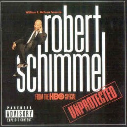 Robert Schimmel ‎– Unprotected