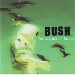 Bush ‎– The Science Of Things