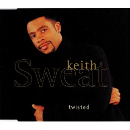Keith Sweat ‎– Twisted