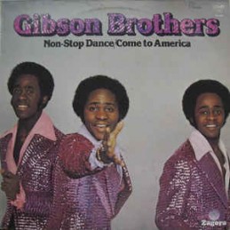Gibson Brothers ‎– Non-Stop...