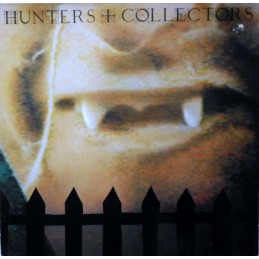 Hunters + Collectors ‎–...