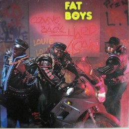 Fat Boys ‎– Coming Back...