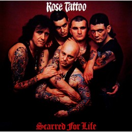 Rose Tattoo ‎– Scarred For...