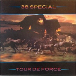 38 Special ‎– Tour De Force