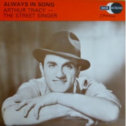 Arthur Tracy ‎– Always In Song