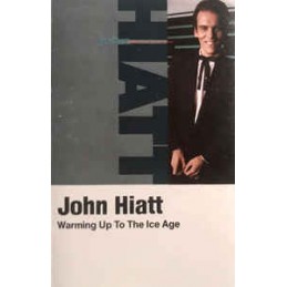 John Hiatt ‎– Warming Up To...