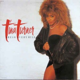 Tina Turner ‎– Break Every...