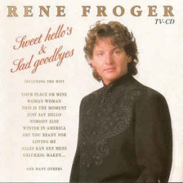 Rene Froger ‎– Sweet...